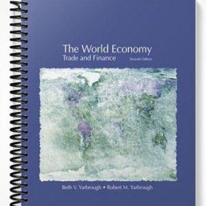 Solutions Manual for The World Economy Trade and Finance 7th Edition by Yarbrough