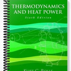 Solutions Manual for Thermodynamics and Heat Power 6th Edition by Rolle