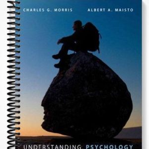 Solutions Manual for Understanding Psychology 10th Edition by Morris