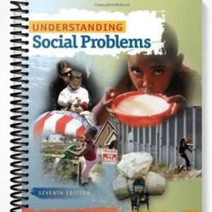 Solutions Manual for Understanding Social Problems 7th Edition by Mooney