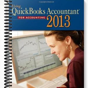 Solutions Manual for Using Quickbooks Accountant 2013 12th Edition by Glenn Owen