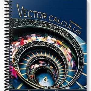 Solutions Manual for Vector Calculus 3rd Edition by Colley