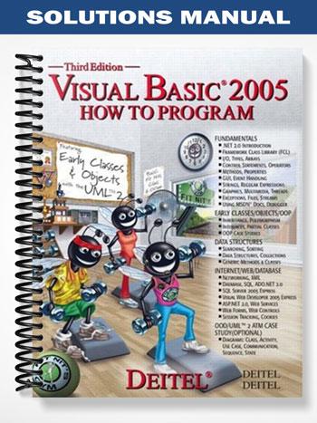 Solutions Manual for Visual Basic 2005 How to Program 3rd Edition by Harvey