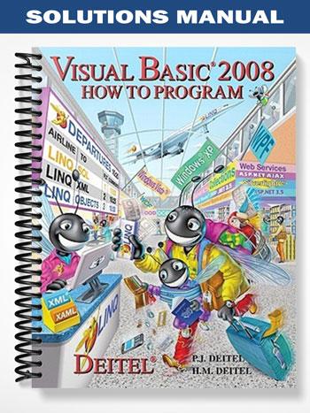 Solutions Manual for Visual Basic 2008 How to Program 1st Edition by Harvey