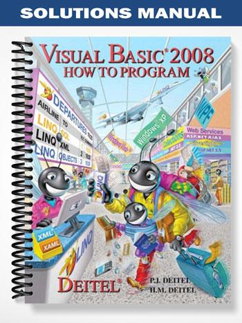 Solutions Manual for Visual Basic 2008 How to Program 4th Edition by Harvey