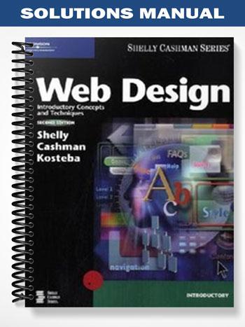 Solutions Manual for Web Design Introductory Concepts and Techniques 2nd Edition by ShellyCashman