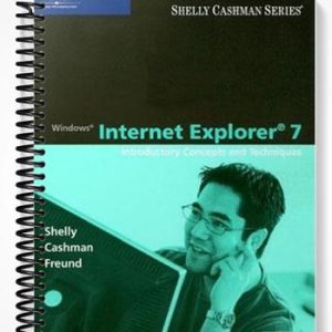 Solutions Manual for Windows Internet Explorer 7 Introductory Concepts and Techniques 1st Edition by Shelly