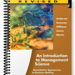 TestBankforAnIntroductiontoManagementScienceQuantitativeApproachestoDecisionMakingRevised13thEditionbyAnderson