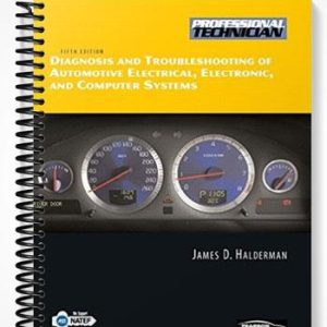 TestBankforDiagnosisandTroubleshootingofAutomotiveElectricalElectronicandComputerSystems5thEditionbyHalderman