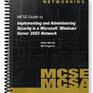 TestBankforMCSEGuidetoImplementingandAdministeringSecurityinaMicrosoftWindowsServer2003NetworkExam#70-299