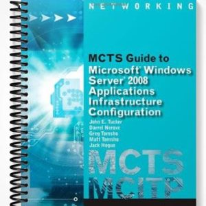 TestBankforMCTSGuidetoConfiguringMicrosoftWindowsServer2008ApplicationsInfrastructureExam#70-6431stEditionbyTucker