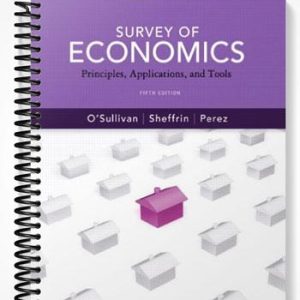 TestBankforSurveyofEconomicsPrinciplesApplicationsandToolsplusMyEconLabwithPearsonEtextStudentAccessCodeC