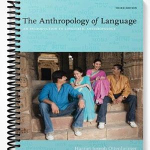TestBankforTheAnthropologyofLanguageAnIntroductiontoLinguisticAnthropology3rdEditionbyHarrietJosephOttenheimer