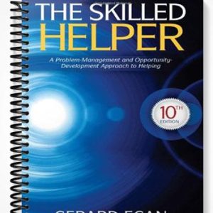 TestBankforTheSkilledHelperAProblem-ManagementandOpportunity-DevelopmentApproachtoHelping10thEditionbyGerardEgan
