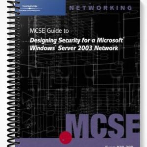 TestBankfor70-298MCSEGuidetoDesigningSecurityforMicrosoftWindowsServer2003Network1stEditionbyByronWright