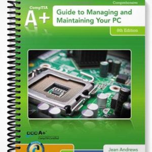 Test Bank for A+ Guide to Managing & Maintaining Your PC 8th Edition by Jean Andrews