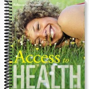 Test Bank for Access to Health Green Edition 11th Edition by Donatelle