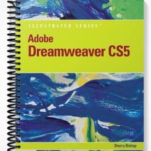 Test Bank for Adobe Dreamweaver CS5 Illustrated 1st Edition by Sherry Bishop