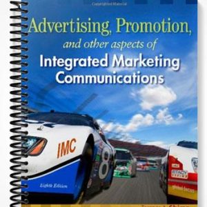 Test Bank for Advertising Promotion and Other Aspects of Integrated Marketing Communications 8th Edition by Shimp