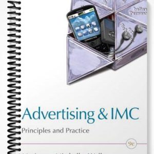 Test Bank for Advertising & IMC Principles and Practice 9th Edition by Moriarty
