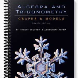 Test Bank for Algebra and Trigonometry Graphs & Models and Graphing Calculator Manual Package 4th Edition by Bittinger