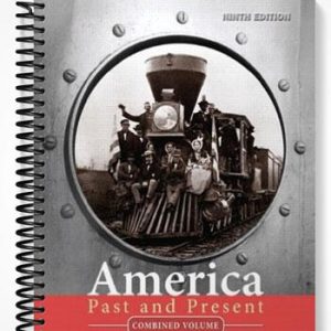 Test Bank for America Past and Present Combined Volume 9th Edition by Divine