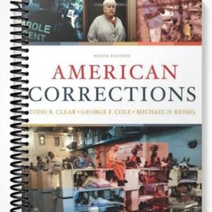 Test Bank for American Corrections 9th Edition by Clear
