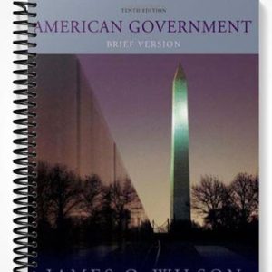 Test Bank for American Government Brief Version 10th Edition by Wilson