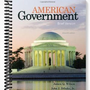 Test Bank for American Government Brief Version 11th Edition by Wilson