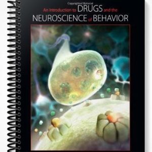 Test Bank for An Introduction to Drugs and the Neuroscience of Behavior 1st Edition by Adam Prus
