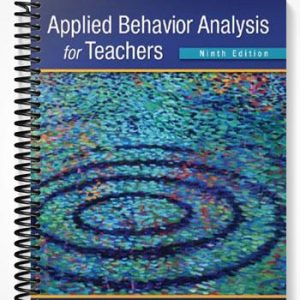 Test Bank for Applied Behavior Analysis for Teachers 9th Edition by Alberto