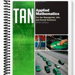 Test Bank for Applied Mathematics for the Managerial Life and Social Sciences 6th Edition by Tan