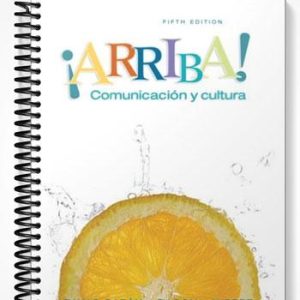 Test Bank for Arriba Comunicacion y cultura 5th Edition by Eduardo Zayas-Bazan