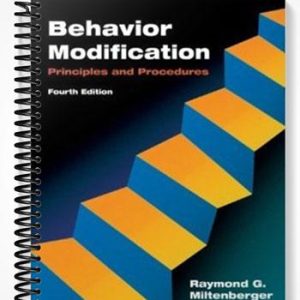 Test Bank for Behavior Modification Principles and Procedures 4th Edition by Miltenberger
