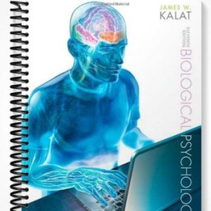 Test Bank for Biological Psychology 11th Edition by Kalat