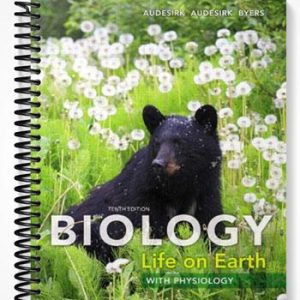 Test Bank for Biology Life on Earth with Physiology 10th Edition by Audesirk