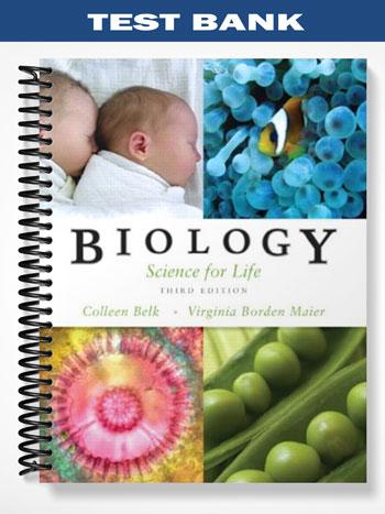 Test Bank for Biology Science for Life 3rd Edition by Belk