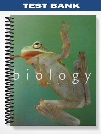 Test Bank for Biology Today and Tomorrow with Physiology 3rd Edition by Starr