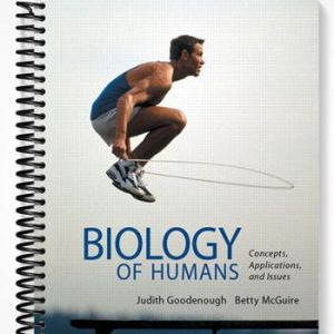 Test Bank for Biology of Humans Concepts Applications and Issues 5th Edition by Goodenough