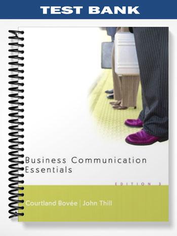 Test Bank for Business Communication Essentials 3rd Edition by Courtland L