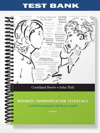 Test Bank for Business Communication Essentials 4th Edition by Bovee