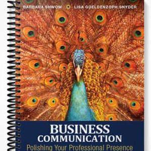 Test Bank for Business Communication Polishing Your Professional Presence 3rd Edition by Shwom