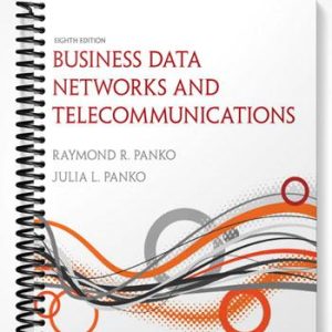 Test Bank for Business Data Networks and Telecommunications 8th Edition by Panko