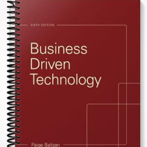 Test Bank for Business Driven Technology 6th Edition by Baltzan