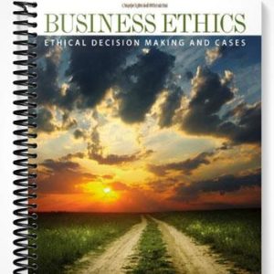 Test Bank for Business Ethics Ethical Decision Making & Cases 9th Edition by Ferrell