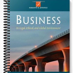 Test Bank for Business Its Legal Ethical and Global Environment 10th Edition by Jennings