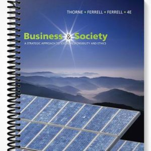 Test Bank for Business and Society 4th Edition by Ferrell