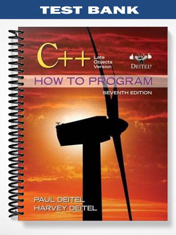 Test Bank for C++ How to Program 7th Edition by Deitel
