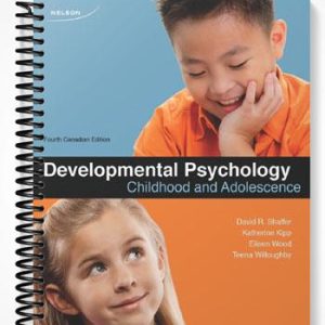 Test Bank for CDN ED Developmental Psychology Childhood and Adolescence 4th Edition by Shaffer
