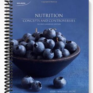 Test Bank for CDN ED Nutrition Concepts and Controversies 2nd Edition by Sizer